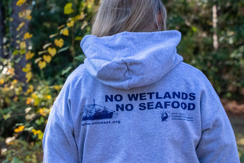 Hooded No Wetlands No Seafood Sweatshirt